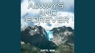 Always And Forever