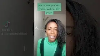 TU AS UN PROJET ? POSES TOI CES QUESTIONS