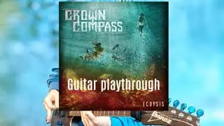 Crown Compass - Ecdysis -  Guitar playthrough by Joe Tal