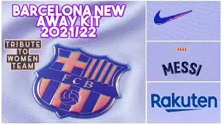 BARCELONA NEW AWAY KIT 2021/22 || TRIBUTE TO WOMEN TEAM || #barcelona #messi #newkit