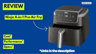 Обзор аэрофритюрницы Ninja AF141 4-в-1 Pro | Приготовление во фритюре, запекание, разогрев и сушк...