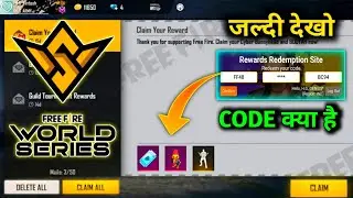 FREE FIRE WORLD SERIES REDEEM CODE,FFWS 2022,FREE FIRE REDEEM CODE TODAY