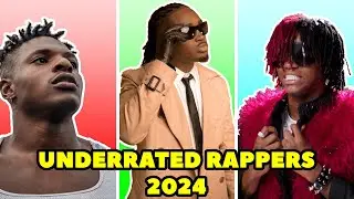 UNDERRATED RAPPERS YOU NEED TO LISTEN TO IN 2024