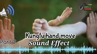 Kungfu sound effect