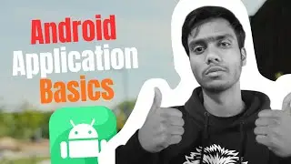Android Application Basics | Mobile application Security #charonsecurity