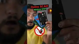 Online Scam without OTP For Credit Card #scam #otpscam #fraud
