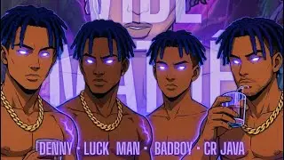 VIBE MATU&Ecirc; | LUCK MAN, DENNY CULECA, CR JAVA, FEAT. FERNADO BADBOY (PROD. By: SHURIKEN GANG)