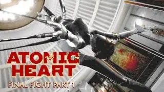 Final Fight part 1 | Atomic Heart Quest Guide 4K