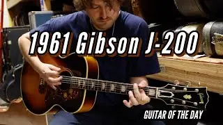 1961 Gibson J-200 Sunburst | Guitar of the Day - RARE GUITAR!!!