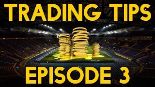 FIFA 15: TRADING TIPS (Episode 3) - How To Make Coins - Club Items!
