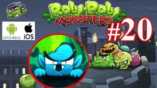 Roly Poly Monsters : Level 5-16 | 5-17 | 5-18 | 5-19 | 5-20 | Boss Fight