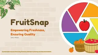 C241-PS333 FruitSnap Apps Demonstration