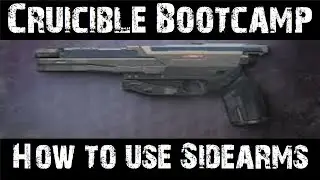 Destiny Bootcamp: How to Play Sidearm Only in Crucible