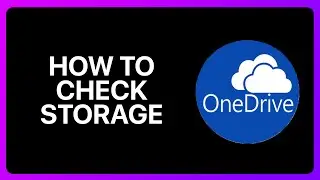 How To Check OneDrive Storage Tutorial