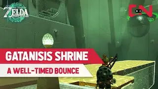 How to Do Gatanisis Shrine in Zelda Tears of the Kingdom - A Well-Timed Bounce