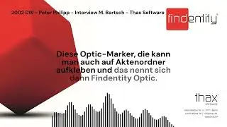 DW - Peter Philipp: Interview &uuml;ber Findentity QuickOpen mit Marc Bartsch - Thax Software (2002)