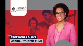 Prof Ncoza Dlova Medical Student Fund