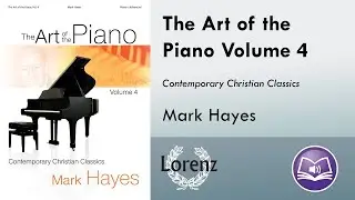The Art of the Piano, Vol. 4 (Piano) - Mark Hayes