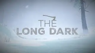 Новое Выживание -TheLongDark
