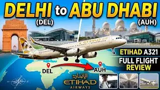 // Trip Report // New Delhi to Abu Dhabi Economy Class on A321
