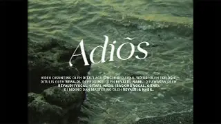 Trilogic - Adi&oacute;s (Official Music Video)
