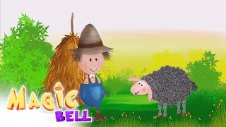 The Sheep 🐑 - Magic Bell - Kids Songs 🧑&zwj;🎤