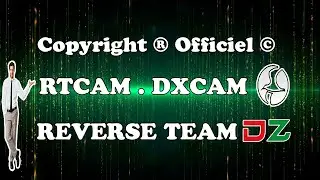 LE SERVEUR RTCAM + DXCAM ? ... &copy; REVERSE TEAM