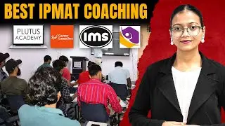 Best IPMAT Coaching | Top IPMAT Coaching #ipmat #ipmatcoaching #iimindore