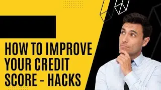 Learn How to Improve Your Credit Score Fast - Tips, Strategies & Secrets Revealed!