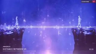 Amadeus   Distance Between Us