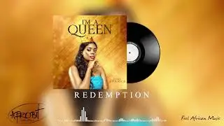 Queen Sparks - REDEMPTION ( I'M A Queen )