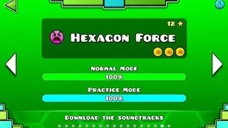 Geometry Dash &ndash; &ldquo;Hexagon Force&rdquo; 100% Complete (All Coins)