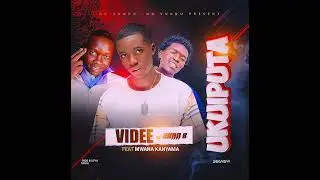 Ukuiputa (Videe Ft mwana kanyama & Evan B) prod by cfyn beats)