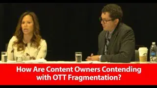 How Are Content Owners Contending with OTT Fragmentation?