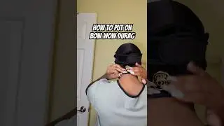 Bow Wow Durag How-to clip #pixiecut
