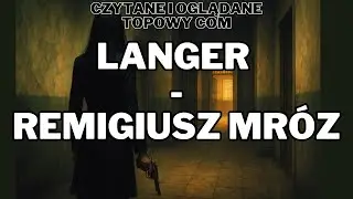 Remigiusz Mróz  - Langer - Audiobook  #książka #audiobook