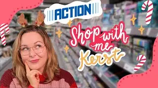 ACTION SHOP WITH ME 🎄 KERST 🎄 + Shoplog! 🎅🏻❤️