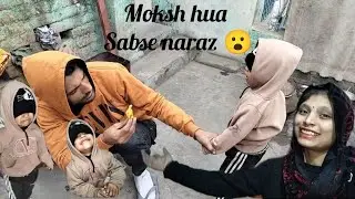 Moksh hua sabse naraz 😮