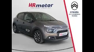 Citro&euml;n C3 1.2 PureTech 110 MAX | HR MOTOR &ndash; Urbano, &aacute;gil y eficiente