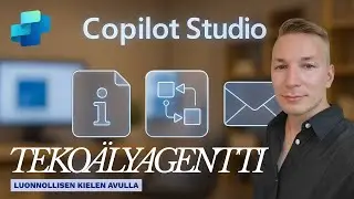 Teko&auml;lyagentin luonti 17 minuutissa (Copilot Studio)