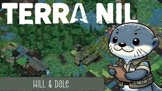 Over the Hills | Terra Nil | Hill and Dale