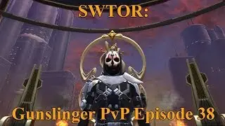 SWTOR: Sharpshooter Gunslinger PvP Episode 38 (Level 65)