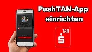 Sparkasse PushTAN-App einrichten | Anleitung
