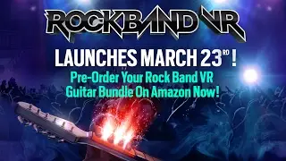 Rock Band VR Coming To Oculus Rift March 23rd!