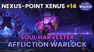 Soul Harvester Affliction Warlock | Nexus-Point Xenus +14 Midnight Beta