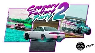 Drift & Drones - Crepery Factory Party 2 - Skynoobtech
