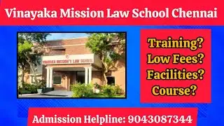 Vinayaka Mission Law School #chennai #law #lawcollege #ballb #bballb #llm #bcomllb #bestlawcollege 