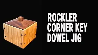 Rockler corner key dowel jig. An alternative to splines.