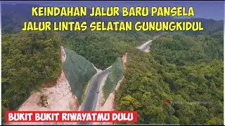 TERNYATA BEGINI SEBELUMNYA, PROYEK JALUR LINTAS SELATAN GUNUNGKIDUL YOGYAKARTA , TEPUS & TANJUNGSARI