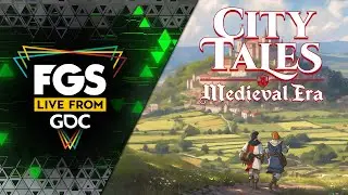City Tales - New Gameplay Trailer | FGS Live From GDC